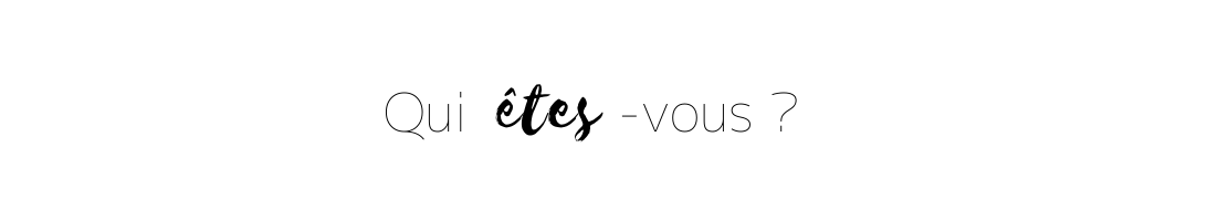 qui-etes-vous
